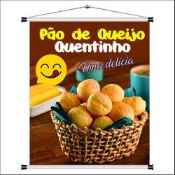 Banner Pão de Queijo Quentinho - bn86 - CELOGRAF