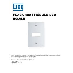 PLACA 4X2 - 1 MÓDULO BRANCO EQUILE - 09796 - Comercial Leal