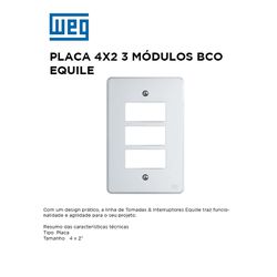 PLACA 4X2 - 3 MÓDULOS BRANCO EQUILE - 09798 - Comercial Leal
