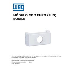 MODULO COM FURO (2UN) BRANCO EQUILE - 09793 - Comercial Leal