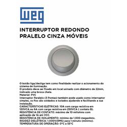 INTERRUPTOR REDONDO PARALELO CINZA MOVEIS - 10551 - Comercial Leal