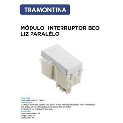 MODULO INTERRUPTOR PARALELO 10A 250V - LINHA LIZ -... - Comercial Leal