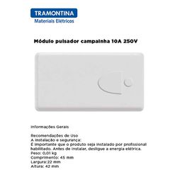 MODULO PULSADOR CAMPAINHA 10A 250V - LINHA LIZ - 0... - Comercial Leal