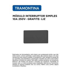 MODULO INTERRUPTOR SIMPLES 10A E 250V GRAFITE LIZ ... - Comercial Leal