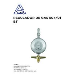 REGULADOR DE GÁS 504/01 BT - ALIANÇA - 09757 - Comercial Leal