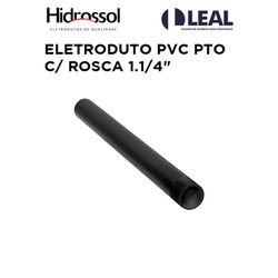 ELETRODUTO PVC PTO C/ ROSCA 1.1/4