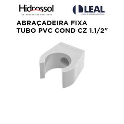 ABRAÇADEIRA FIXA TUBO PVC COND CINZA 1.1/2 - 06209 - Comercial Leal