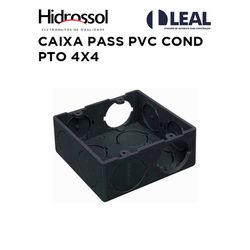 CAIXA PASS PVC COND PTO 4X4 HIDROSSOL - 06636 - Comercial Leal