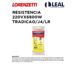 RESISTÊNCIA 220VX6800W TRADIÇÃO/JET 4/ LORENDUCHA ... - Comercial Leal