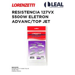 RESISTÊNCIA 127VX5500W ELETRÔNICA ADVANCED/TOP JET... - Comercial Leal