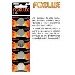 BATERIA DE LITIO 3V CR2025 CART COM 5 PEÇAS FOXLUX... - Comercial Leal