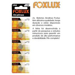 BATERIA ALCALINA 1,5V LR44 CART COM 5 PEÇAS FOXLUX... - Comercial Leal