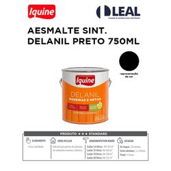 ESMALTE SINT. DELANIL PRETO 750ML IQUINE - 12931 - Comercial Leal