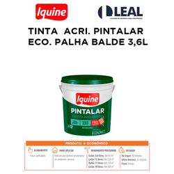 TINTA ACRÍLICA PINTALAR ECO. PALHA BALDE 3,6L IQU... - Comercial Leal