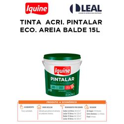 TINTA ACRÍLICA PINTALAR ECO. AREIA BALDE 15L IQUI... - Comercial Leal