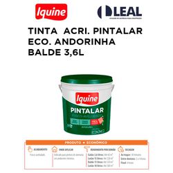 TINTA ACRIÍLICA PINTALAR ECO. ANDORINHA BALDE 3,6... - Comercial Leal