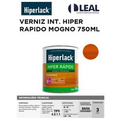 VERNIZ INTERIOR HIPER RAPIDO MOGNO 750ML HIPERLACK... - Comercial Leal