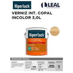 VERNIZ INTERIOR COPAL INCOLOR 3,0L HIPERLACK - 132... - Comercial Leal