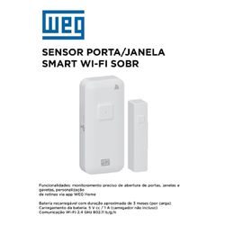 SENSOR PORTA/JANELA SMART WI-FI SOBREPOR WEG - 118... - Comercial Leal