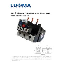 RELE TERMICO FRAME 93 - 32A - 40A LUKMA - 09638 - Comercial Leal