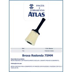 BROXA REDONDA 75MM - 04663 - Comercial Leal