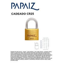 CADEADO CR25 FLOW PACK PAPAIZ - 11311 - Comercial Leal