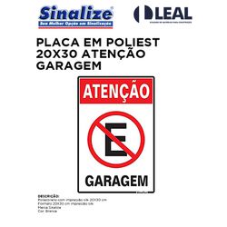 PLACA EM POLIESTILENO 20X30 ATENÇÃO GARAGEM - 0865... - Comercial Leal