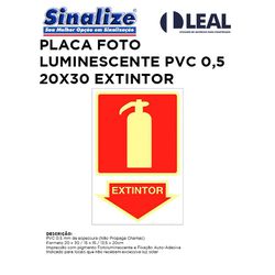 PLACA FOTOLUMINESCENTE PVC 0,5 20X30 EXTINTOR - 08... - Comercial Leal