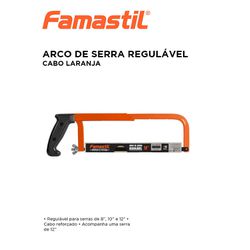 ARCO DE SERRA REGULAVEL CABO LARANJA FAMASTIL - 0... - Comercial Leal