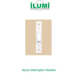 INTERRUPTOR PARALELO BR STYLUS - ILUMI - 05265 - Comercial Leal