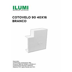 COTOVELO 90° ILUMI 40X16MM BRANCO - 10078 - Comercial Leal
