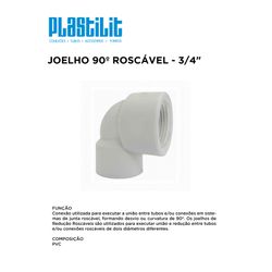 Joelho 90° Roscável 3/4 PLASTILIT - 10272 - Comercial Leal