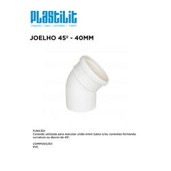 JOELHO 45º ESG 40 PLASTILIT - 10292 - Comercial Leal