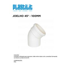 JOELHO 45º ESG 100 PLASTILIT - 10295 - Comercial Leal