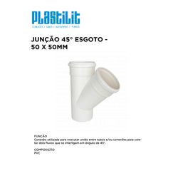 JUNÇÃO 45º SIMPLES ESG 50X50 PLASTILIT - 10304 - Comercial Leal