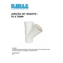 JUNÇÃO 45º SIMPLES ESG 75X75 PLASTILIT - 10305 - Comercial Leal