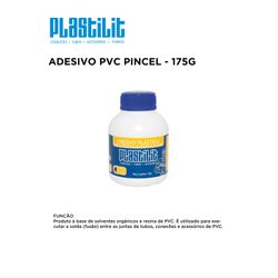 ADESIVO PVC PINCEL 175GR PLASTILIT - 10338 - Comercial Leal