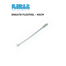 ENGATE FLEXIVEL PVC 40 CM PLASTILIT - 10339 - Comercial Leal