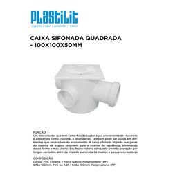 CAIXA SIFONADA QUADRADA BRANCO 100X100X50 PLASTILI... - Comercial Leal