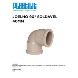 Joelho 90º Soldável 40MM PLASTILIT - 10946 - Comercial Leal
