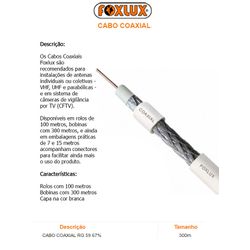 CABO COAXIAL RG59 67% 300MT FOXLUX - 06382 - Comercial Leal