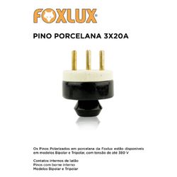 PINO EXTERNO PORCELANA 3X20A FOXLUX - 11825 - Comercial Leal
