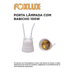 PORTA LAMPADA BRANCO COM RABICHO 100W FOXLUX - 118... - Comercial Leal