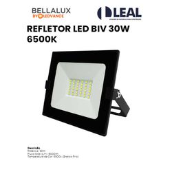 REFLETOR LED BIV 30W 6500K BELLALUX - 12332 - Comercial Leal