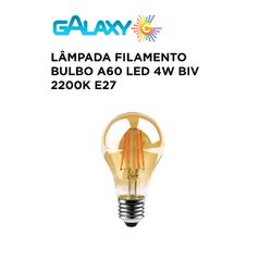 LAMPADA BULBO A60 FILAMENTO LED 4W BIV 2200K E27 G... - Comercial Leal