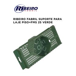 SUPORTE P/ LAJE PISO+FMS 25 VD RIBEIRO FABRIL - 1... - Comercial Leal