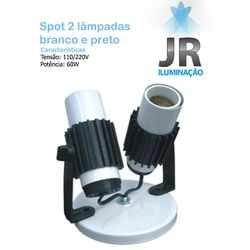 SPOT 2 LAMPADAS BRANCO/PRETO E27 JR - 02957 - Comercial Leal