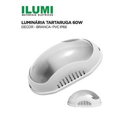 TARTARUGA BRANCA 60W PVC IP66 - ILUMI - 09261 - Comercial Leal