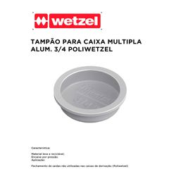 TAMPÃO PARA CAIXA MÚLTIPLA ALUMÍNIO 3/4 POLIWETZE... - Comercial Leal