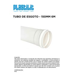 TUBO PVC ESG 150MM 6M PLASTILIT - 10333 - Comercial Leal